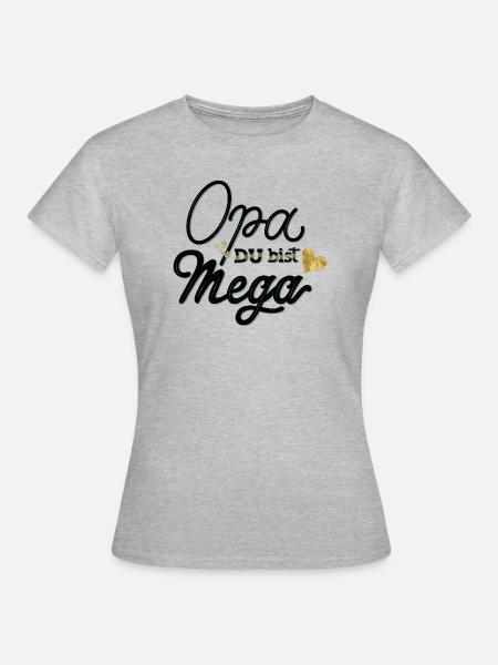 Opa, du bist mega - Frauen T-Shirt - Grau meliert