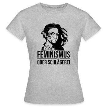 Feminismus oder Schlägerei - Frauen T-Shirt - Grau meliert - Vorne - AI Model Female 172 dark (172cm)