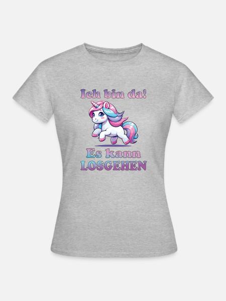 Ich bin da es kann losgehen - lustiges Einhorn - Frauen T-Shirt - Grau meliert