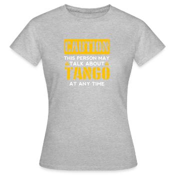 CAUTION - Tango fan - Women's T-Shirt - heather grey - Front - AI Model Female 172 dark (172cm)