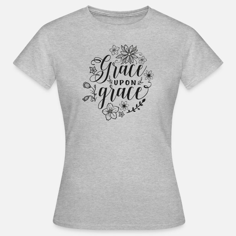 Saying - Grace upon grace gift idea gift - Women's T-Shirt - heather grey