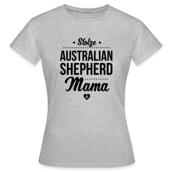 Stolze Australian Shepherd Mama - Aussie - Frauen T-Shirt - Grau meliert - Vorne - AI Model Female 172 dark (172cm)