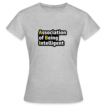 Assosiation of being Intelligent Abitur Spruch - Frauen T-Shirt - Grau meliert - Vorne - AI Model Female 172 dark (172cm)