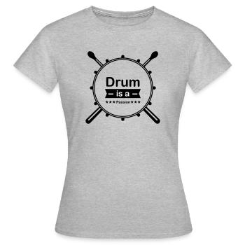 Drum is a passion - Frauen T-Shirt - Grau meliert - Vorne - AI Model Female 172 dark (172cm)