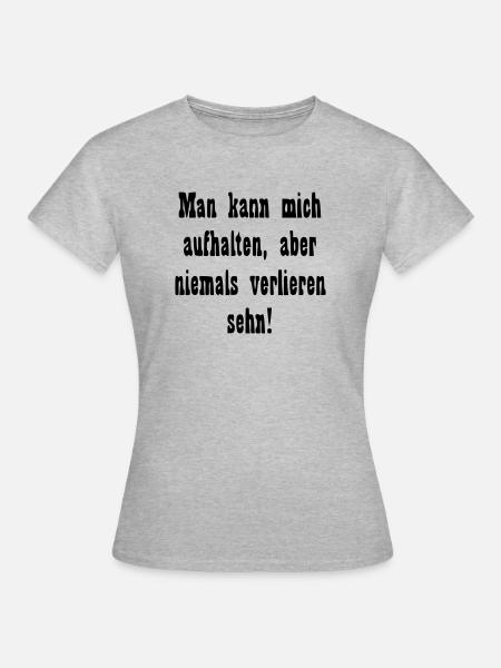 Motivation Spruch Business Sport - Frauen T-Shirt - Grau meliert