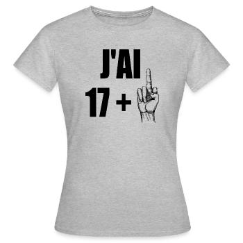 J'ai 17+1 t-shirt cadeau anniversaire majorité - T-shirt Femme - gris chiné - Devant - AI Model Female 172 dark (172cm)