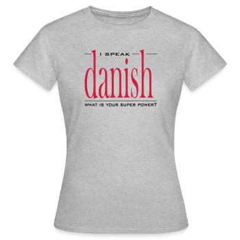 Super Power Danish - Frauen T-Shirt - Grau meliert - Vorne - AI Model Female 172 dark (172cm)