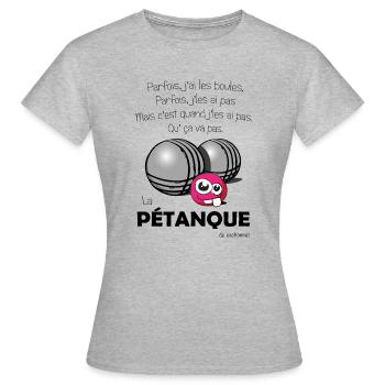 parfois j ai les boules de pétanques - T-shirt Femme - gris chiné - Devant - AI Model Female 172 dark (172cm)