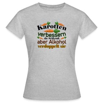 Karotten verbessern die Sehkraft aber Alkohol - Frauen T-Shirt - Grau meliert - Vorne - AI Model Female 172 dark (172cm)