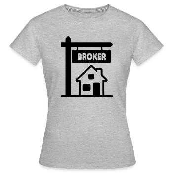 Courtier avec texte BROKER - T-shirt Femme - gris chiné - Devant - AI Model Female 172 dark (172cm)