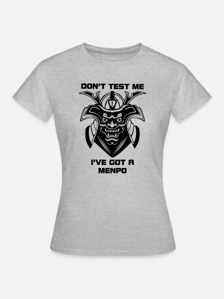 Menpo Maske – Teste mich nicht - Frauen T-Shirt - Grau meliert