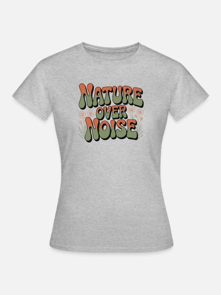 Abenteuer - Natur statt Lärm - Frauen T-Shirt - Grau meliert