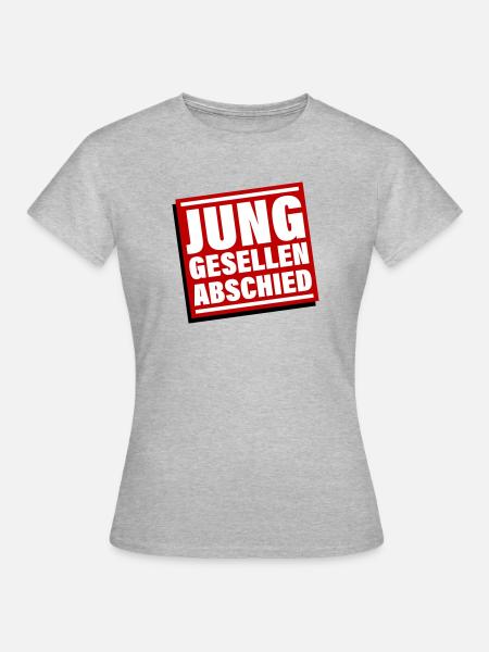 Junggesellenabschied Jga Junggeselle - Frauen T-Shirt - Grau meliert
