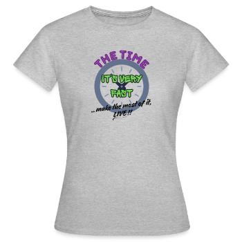 Le temps est très rapide - T-shirt Femme - gris chiné - Devant - AI Model Female 172 dark (172cm)