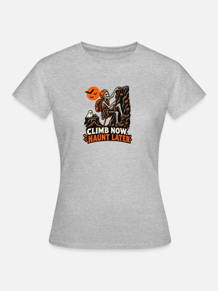 Climb Now Haunt Later - Frauen T-Shirt - Grau meliert