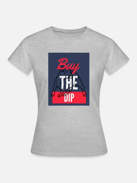 Buy The Dip 2 - Frauen T-Shirt - Grau meliert