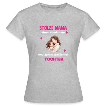 Stolze Mama - Frauen T-Shirt - Grau meliert - Vorne - AI Model Female 172 dark (172cm)