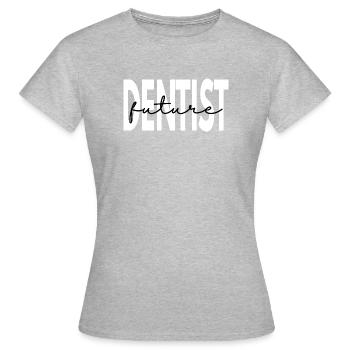 Don pour futur étudiant en dentiste dentaire - T-shirt Femme - gris chiné - Devant - AI Model Female 172 dark (172cm)