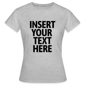 Insérez votre texte ici - T-shirt Femme - gris chiné - Devant - AI Model Female 172 dark (172cm)