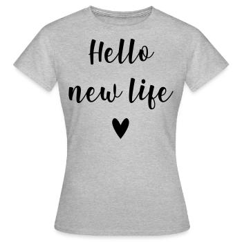 Hello new life. Hallo neues Leben. (black) - Frauen T-Shirt - Grau meliert - Vorne - AI Model Female 172 dark (172cm)