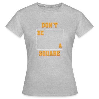 Ne soyez pas une fiction de la culture pop de Square Mia Pulp - T-shirt Femme - gris chiné - Devant - AI Model Female 172 dark (172cm)