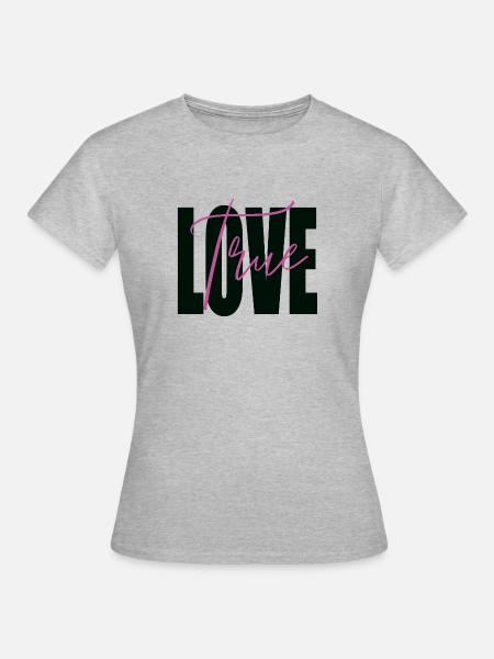Wahre Liebe - Frauen T-Shirt - Grau meliert