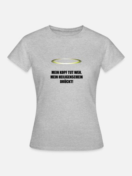 Heiligenschein Geschenksidee - Frauen T-Shirt - Grau meliert