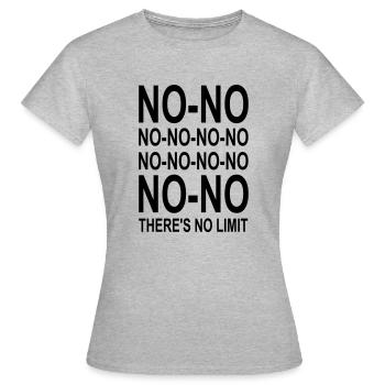 There's No Limit! - Frauen T-Shirt - Grau meliert - Vorne - AI Model Female 172 dark (172cm)