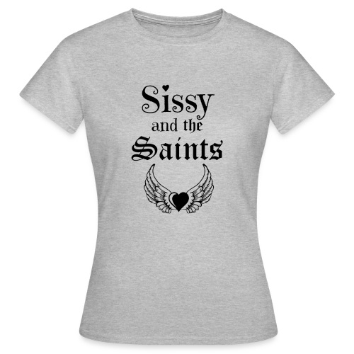 Sissy & the Saints zwarte letters - Vrouwen T-shirt