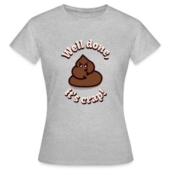 Gut gemacht, es ist Mist! - Frauen T-Shirt - Grau meliert - Vorne - AI Model Female 172 dark (172cm)