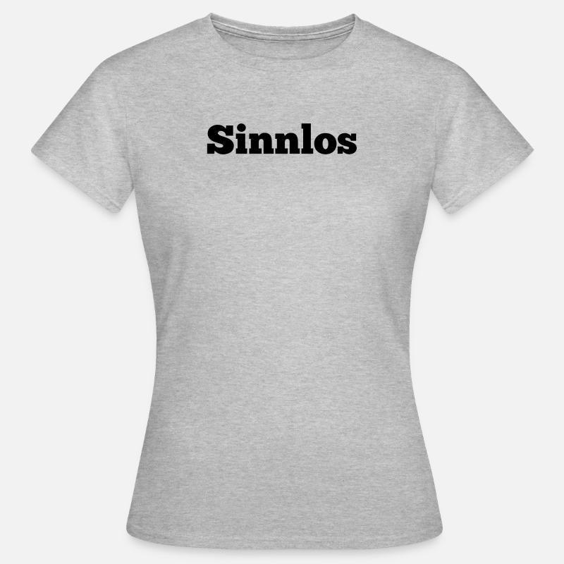 senseless - Women's T-Shirt - heather grey