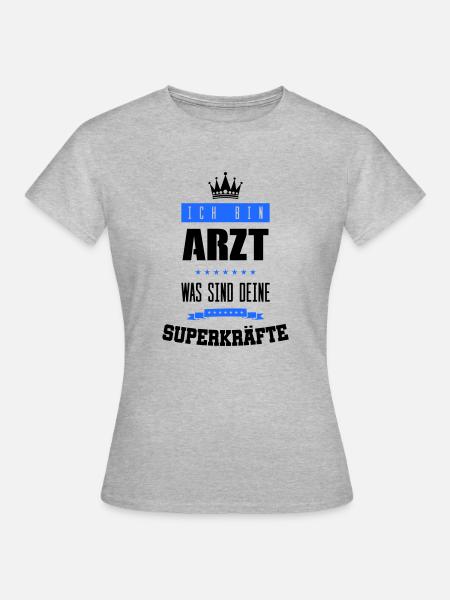 arzt superkräfte - Frauen T-Shirt - Grau meliert