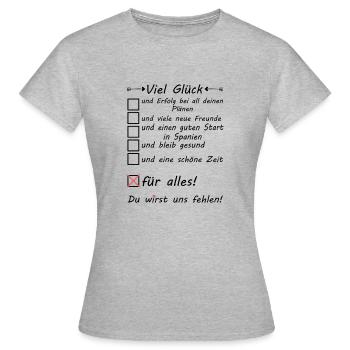 nach Spanien Auswandern für Auswanderer Abschied - Frauen T-Shirt - Grau meliert - Vorne - AI Model Female 172 dark (172cm)
