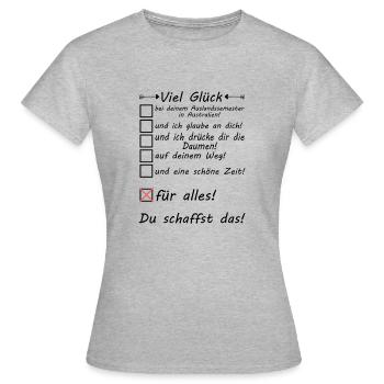 Australien Auslandssemester - Semester Studieren - Frauen T-Shirt - Grau meliert - Vorne - AI Model Female 172 dark (172cm)