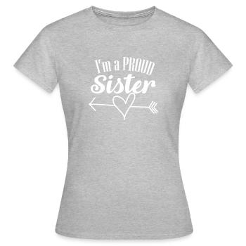 Stolze Schwester Proud Sister - Women's T-Shirt - heather grey - Front - AI Model Female 172 dark (172cm)
