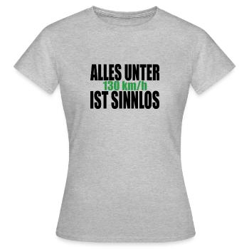 Tempolimit Autobahn Grüne Freiheit Verbot Diesel - Frauen T-Shirt - Grau meliert - Vorne - AI Model Female 172 dark (172cm)