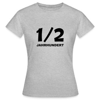 1/2 Jahrhundert 50 - Frauen T-Shirt - Grau meliert - Vorne - AI Model Female 172 dark (172cm)