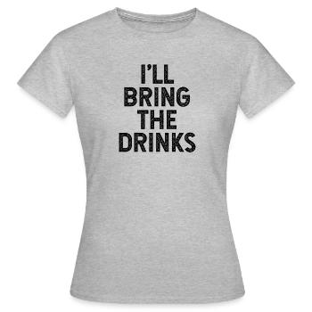 Je vais apporter les boissons - T-shirt Femme - gris chiné - Devant - AI Model Female 172 dark (172cm)