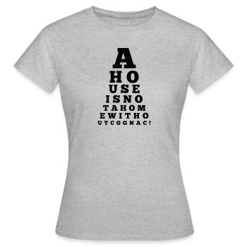 Eye Chart House NOT HOUSE COGNAC - T-shirt Femme - gris chiné - Devant - AI Model Female 172 dark (172cm)