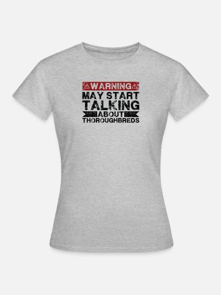 Apropos Vollblut - Frauen T-Shirt - Grau meliert