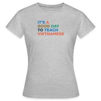 Enseigner au professeur de vietnamien - T-shirt Femme - gris chiné - Devant - AI Model Female 172 dark (172cm)