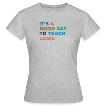 Enseigner les enseignants de logique - T-shirt Femme - gris chiné - Devant - AI Model Female 172 dark (172cm)