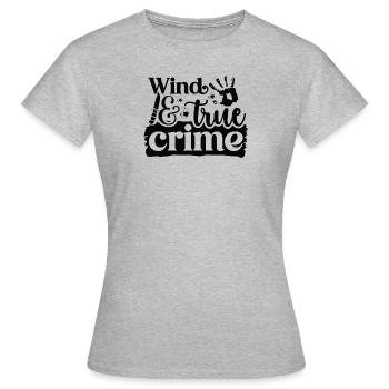 True Crime Crime Series Crime Detective - Women's T-Shirt - heather grey - Front - AI Model Female 172 dark (172cm)