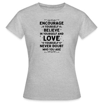 Ermutigen Sie Glauben, Dass Liebe Niemals Zweifelt - Frauen T-Shirt - Grau meliert - Vorne - AI Model Female 172 dark (172cm)