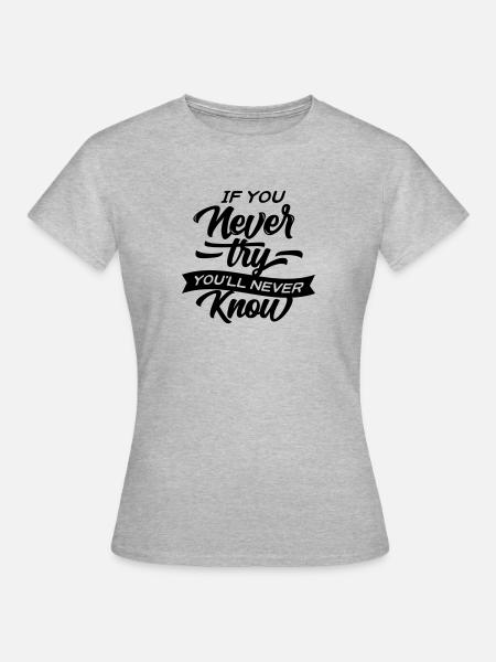 Motivational 08 - Frauen T-Shirt - Grau meliert