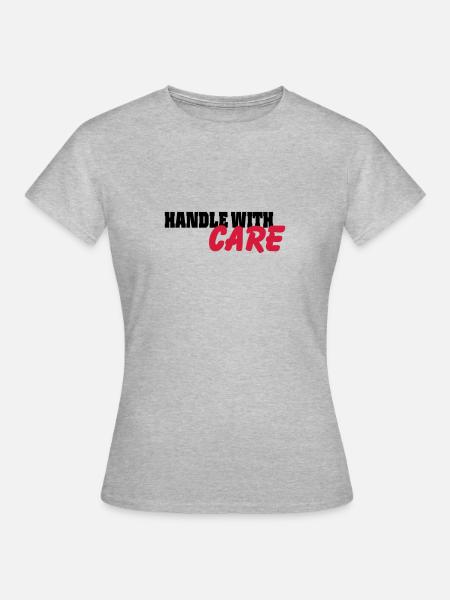 Handle with Care - Frauen T-Shirt - Grau meliert