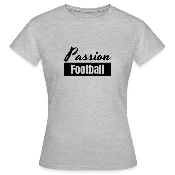 la passion du football - T-shirt Femme - gris chiné - Devant - AI Model Female 172 dark (172cm)