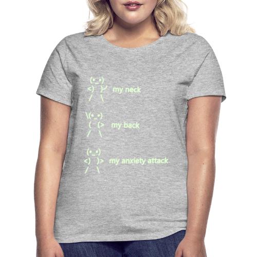 neck back anxiety attack - Women's T-Shirt