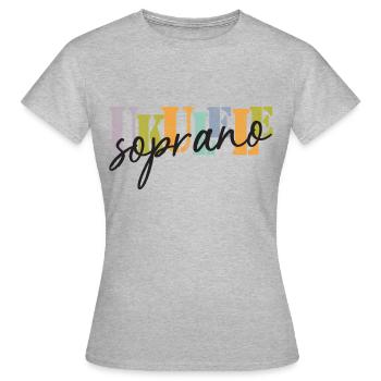 Soprano ukulele colorful and black - Women's T-Shirt - heather grey - Front - AI Model Female 172 dark (172cm)