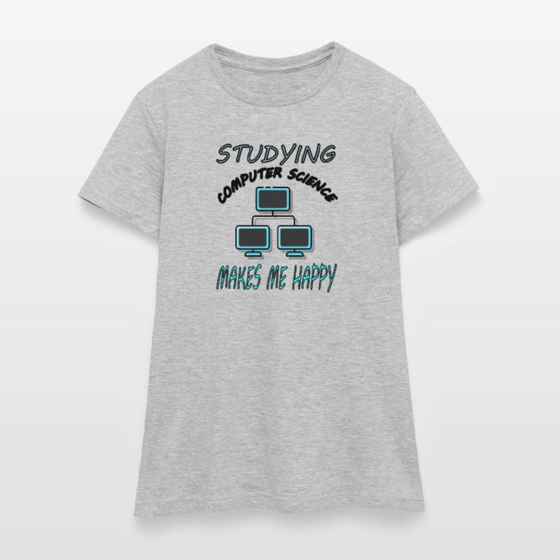 Study Computer Science Computer Science Student Gift Women's T-Shirt